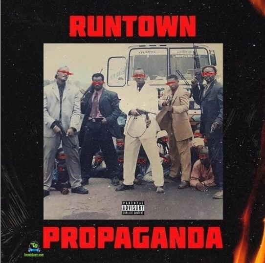 Cover Art for Propaganda by Runtown